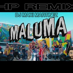 Hp - Maluma - Dj Maxi Martinez - (Version Cumbia Remix)