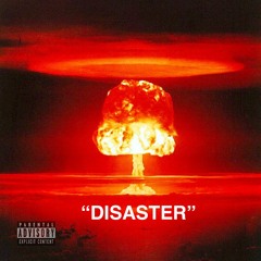 Disaster (Prod. Jack Marlow)