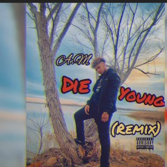 A.M- Die Young (Remix)(Prod. JJTracks)