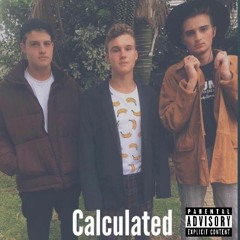 Calculated (Ft. A$AP GWAI) (Prod. NTG)