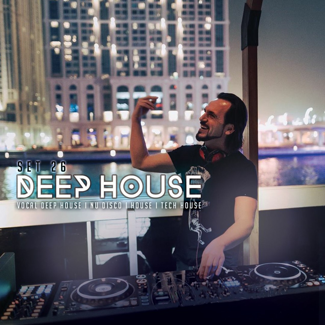 Stream DEEP HOUSE SET 26 - AHMET KILIC by Ahmet Kilic | Listen