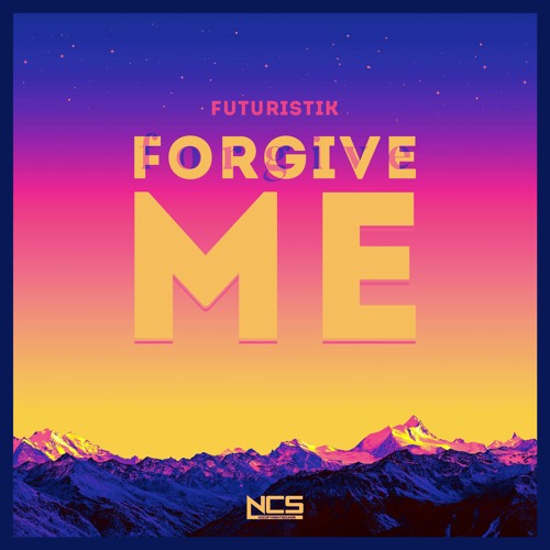 Futuristik - Forgive Me [NCS Release]