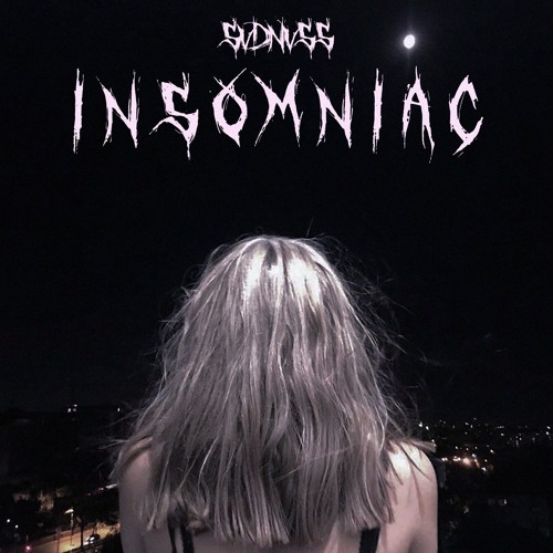 INSOMNIAC