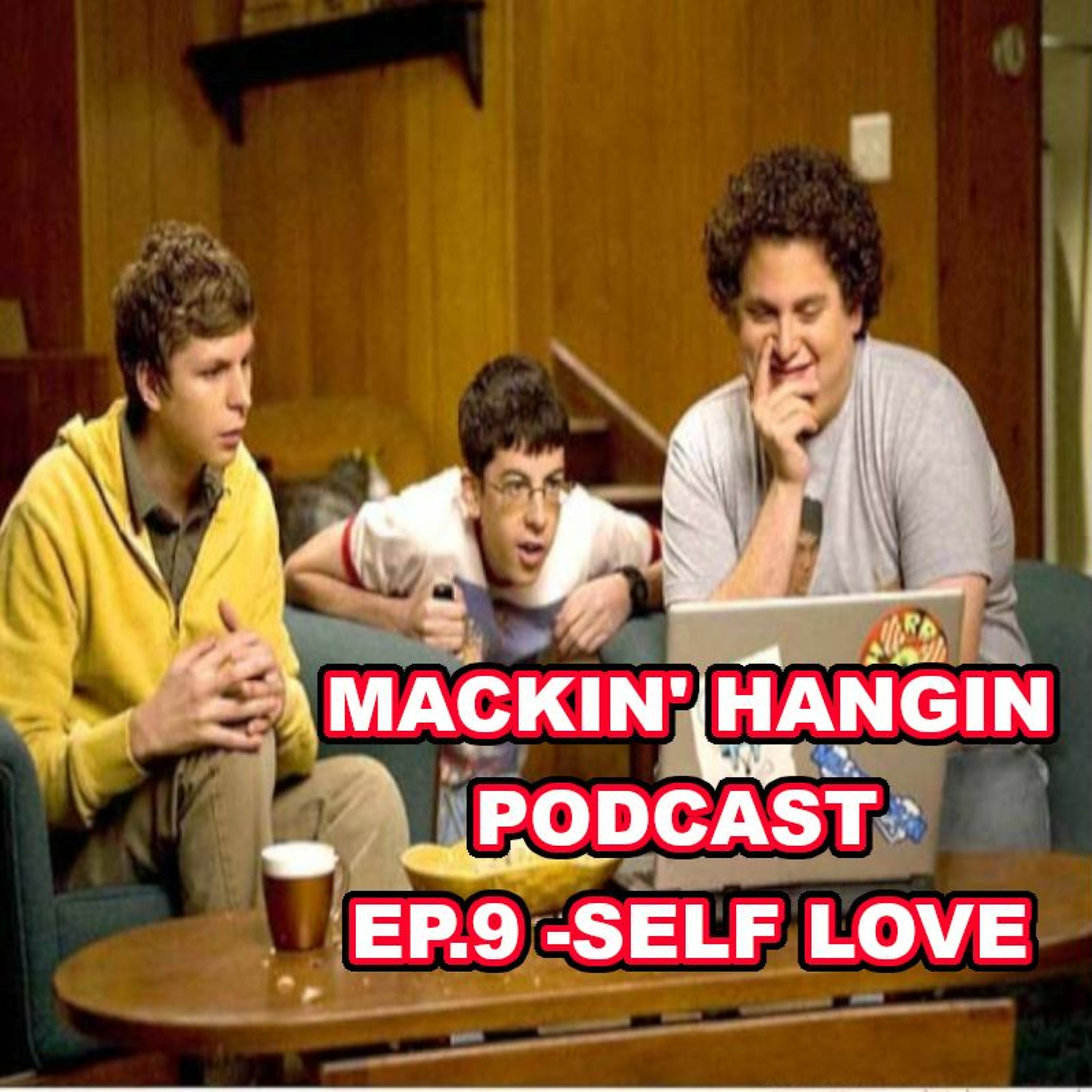 Mackin\' Hangin Podcast