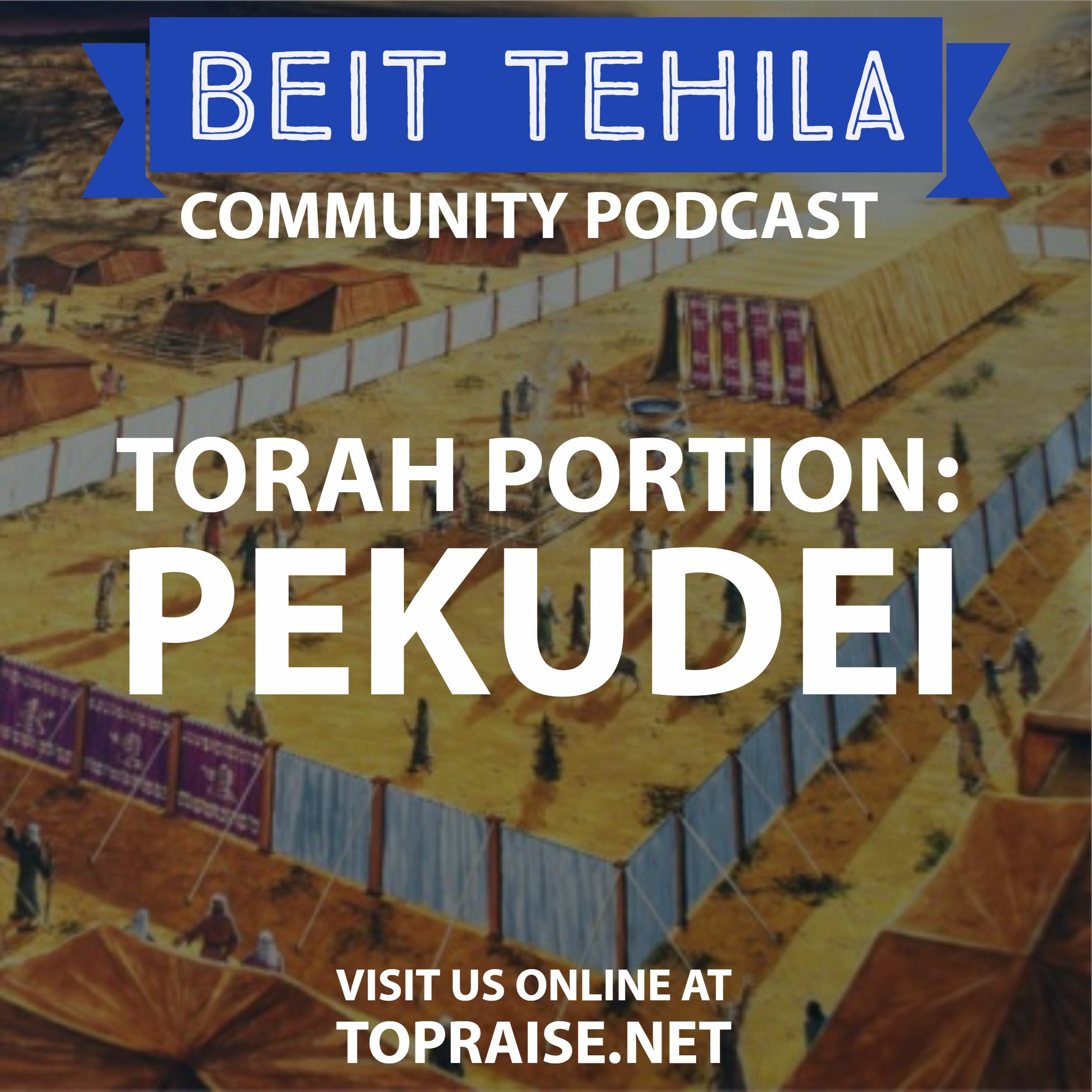 Ep. 84 - Torah Portion: Pekudei - Pastor Nick Plummer and Ryan Cabrera episode artwork