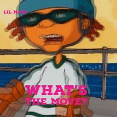 What's The Move (Freestyle)