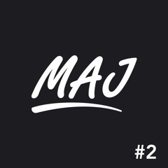 MAJ SESSIONS #2