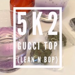 5K2 - Gucci Top