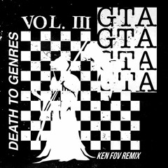 GTA & Damien N-Drix - DunDun (Ken Fov Rework)