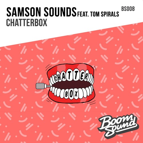 Samson Sounds Ft. Tom Spirals - Chatterbox (Kreed Remix)