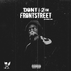 LilTwinn - Dont Come To The FrontStreet (21 Savage Mix)