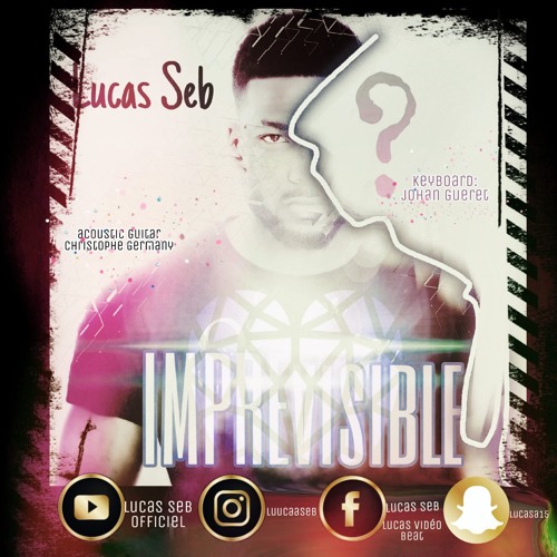 LUCAS SEB - Imprevisible - Kompa gouyad 2019