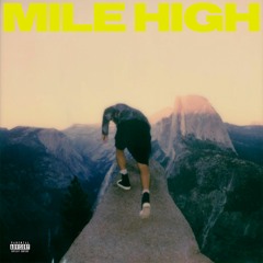 MILE HIGH