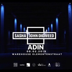 Live From Sasha & Digweed Warehouse  Elementenstraat Feb 09.2019
