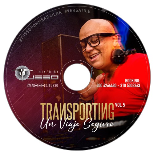 TRANSPORTING LIVE SET VOL 5 (UN VIAJE SEGURO) By TUSSO Marz - 2019