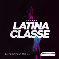 Pargas - Latina Classe [Obrera Records Premiere]