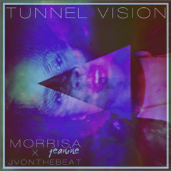 Tunnel Vision [THE ZONE]