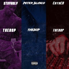 TheBop feat StxyHoly | Prod. CotyCo