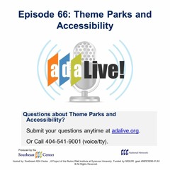 Episode 66: Theme Parks and Accessibility