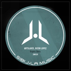 Artslaves & Bizen Lopez - Organic Beats (Original Mix)