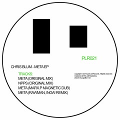 Chris Blum - Meta (Marx.P Magnetic Dub Edit)