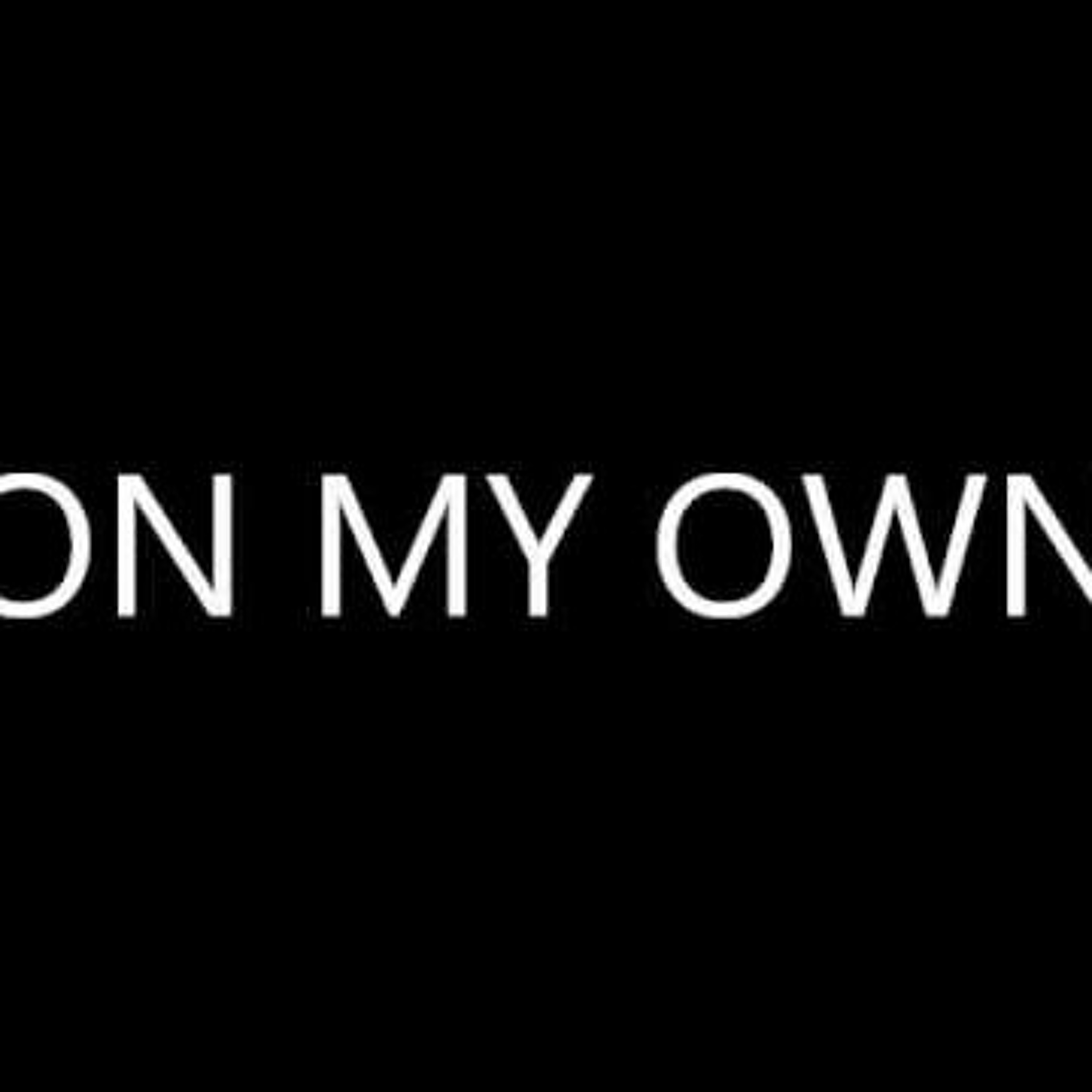On My Own episode artwork