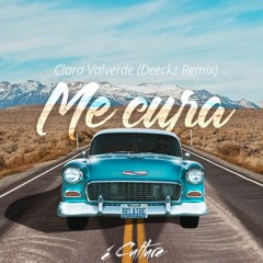 Clara Valverde - Me Cura (Deeckz Remix)