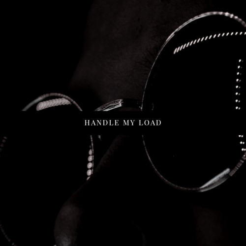 "Handle My Load" by DEYAHWEH (Prod. by KingLeeBoi)