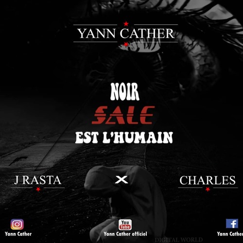 Yann Cather X Judi Rasta X Charles_noir est l'humain.mp3