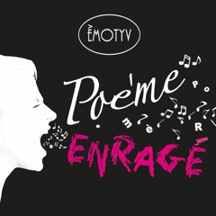Poème Enragé