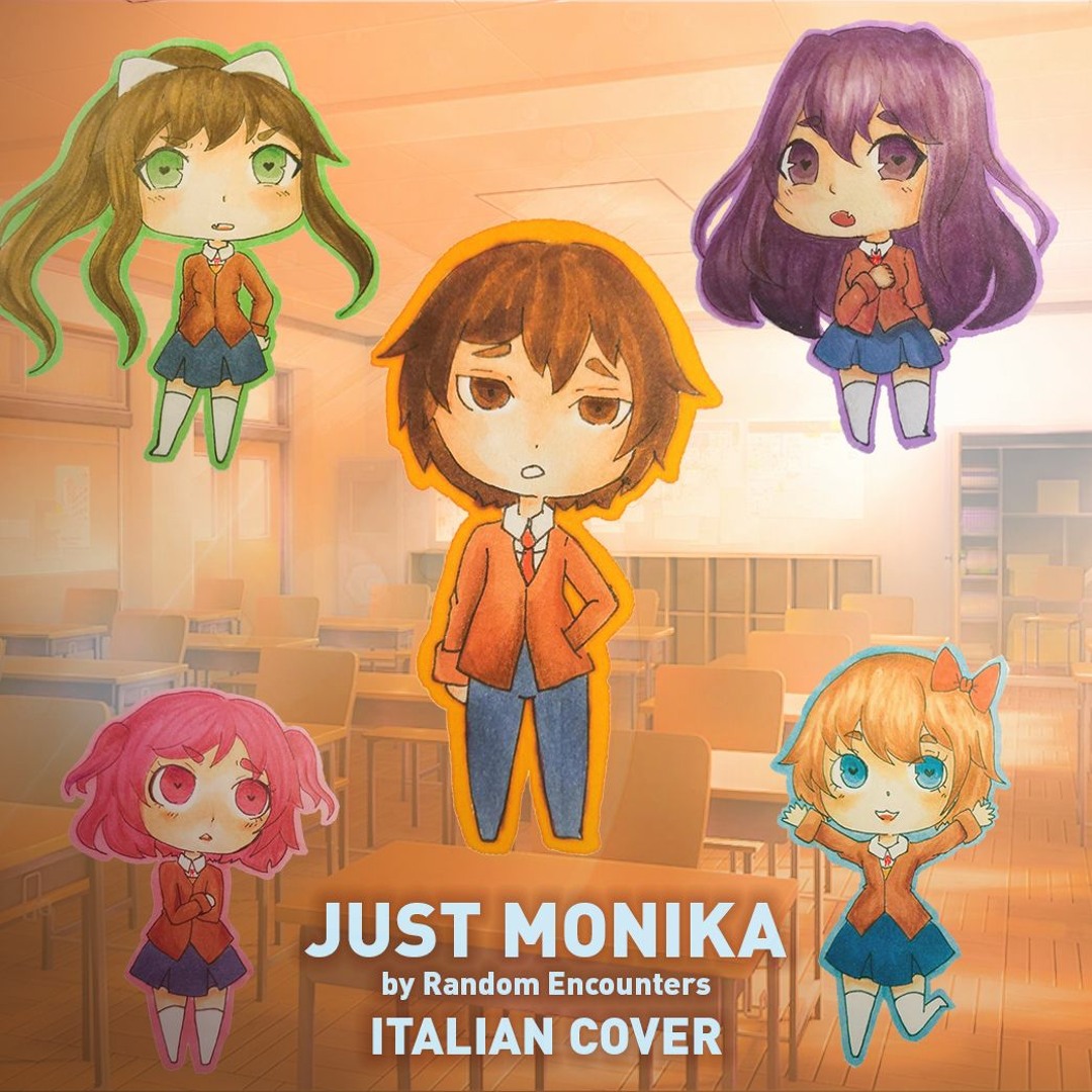 Stream Just Monika by Random Encounters - ROCK ITALIAN COVER - Doki ...