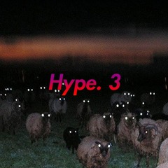 Hype. 3