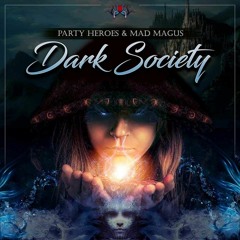 Mad Magus vs Party Heroes - Dark Society