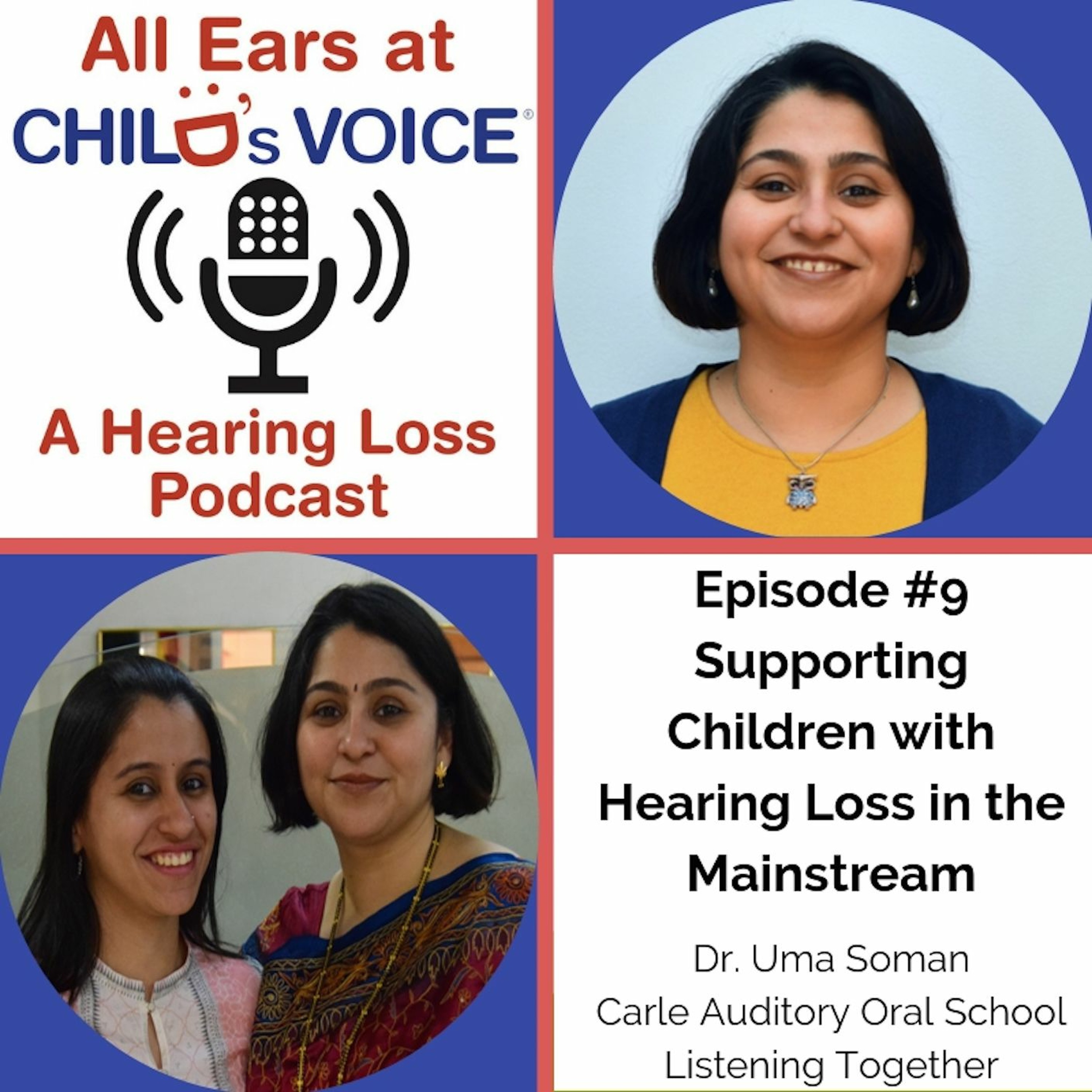 All Ears at Child\'s Voice: A Hearing Loss Podcast