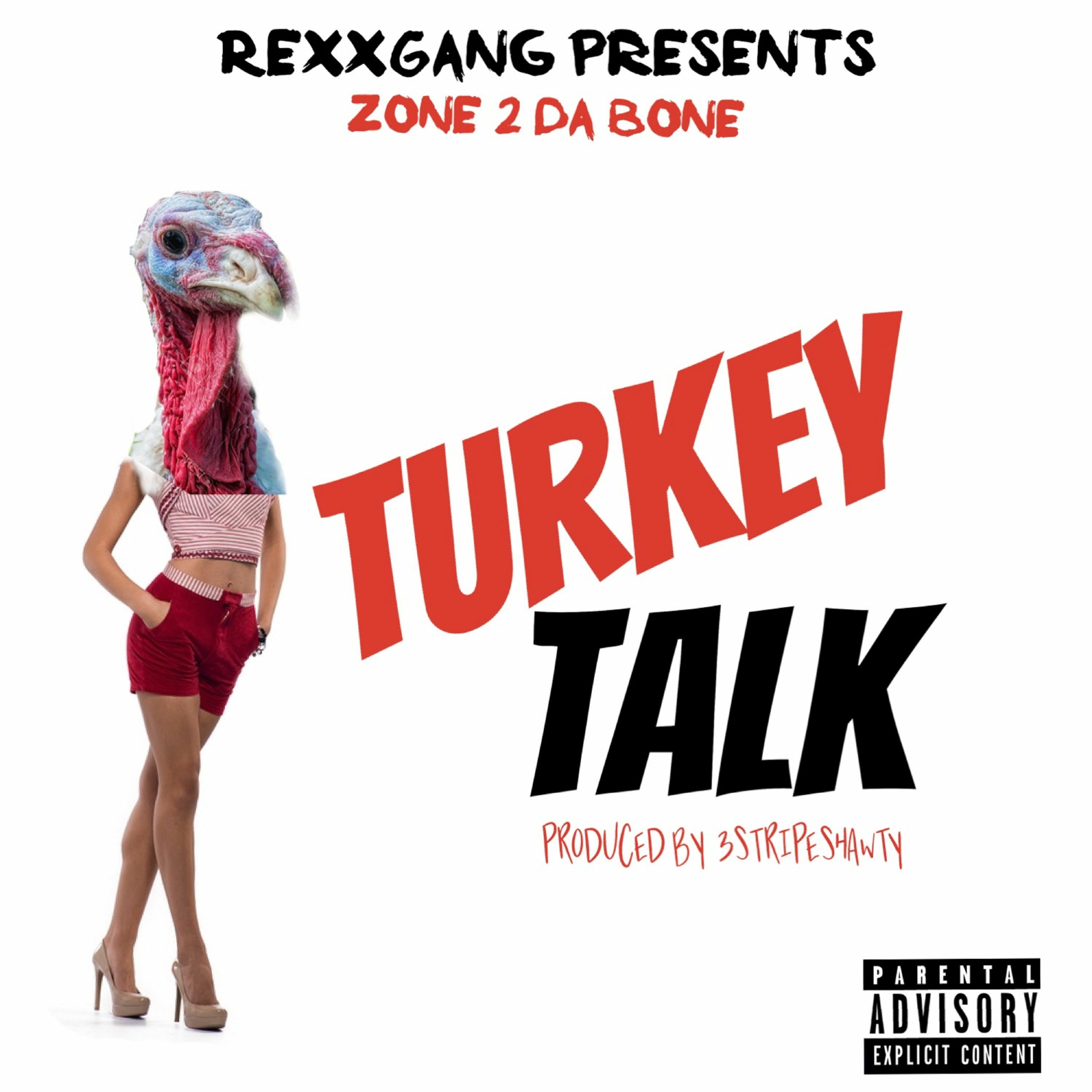 Zone 2 Da Bone - Turkey Talk episode artwork
