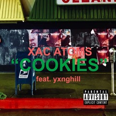Cookies (feat. yxnghill) [Prod. by Xac ATOMS]
