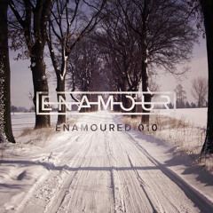 Enamoured 010: Winter's End