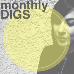 Monthly Digs: March