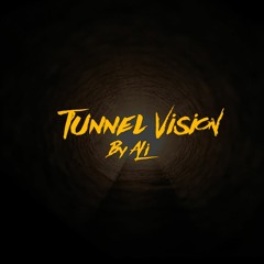 Tunnel Vision