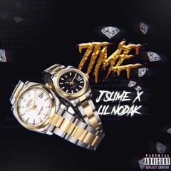 JSlime x Lil Nodak - Time