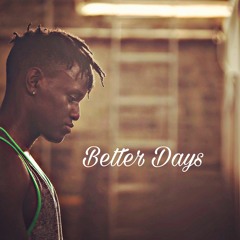 Better Days (prod. by Omito)