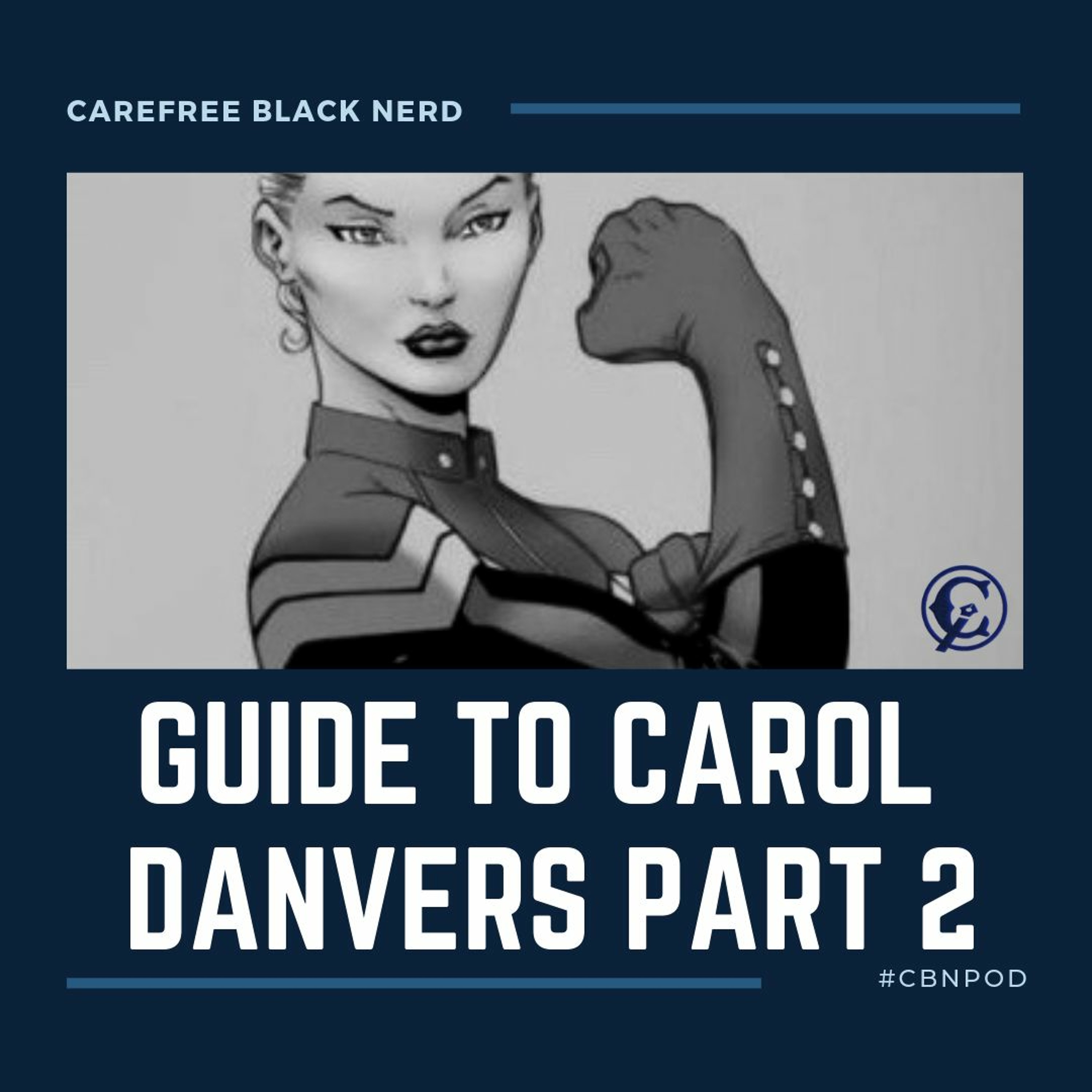 Carefree Black Nerd Podcast