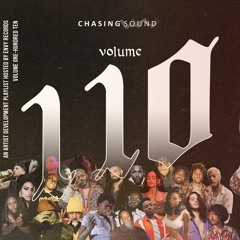 Chasing Sound Vol. 110 // 3.5.19