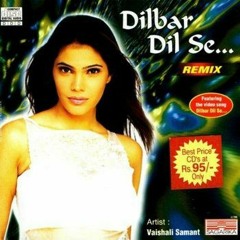 Dilbar Dil Se - Various Artists - HQ.mp3