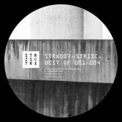 STRX007 | STRISC. - BEST OF 001-004