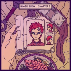THE BINGO BOOK: CHAPTER 3 feat. PSYKZ