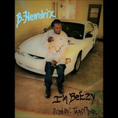 ''I'm BeEzy'' Prod. by:Trapmore
