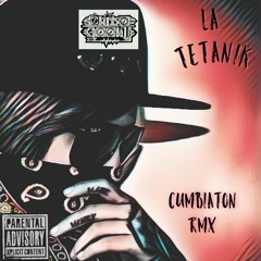 La Tetanik -Sonido Goony (Cumbiaton Mix)