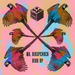 Mr. Bigspender - Effed Up