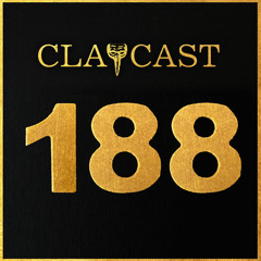 CLAPCAST #188